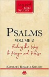 Living Word Bible Studies -  Psalms, Volume 2: Finding the Way to Prayer and Praise 